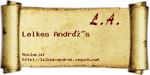 Lelkes András névjegykártya